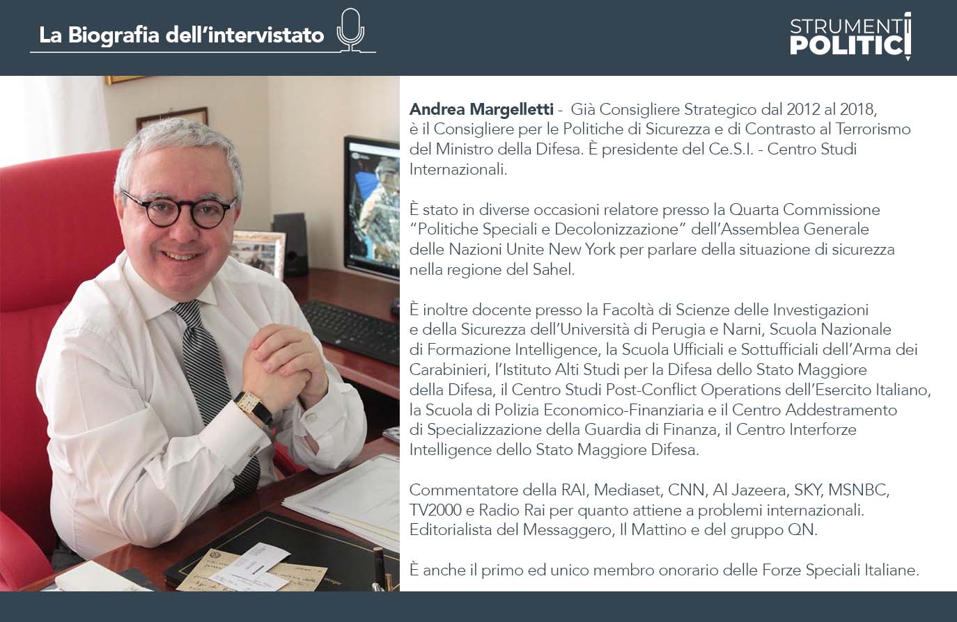 Infografica - La biografia dell'intervistato Andrea Margelletti